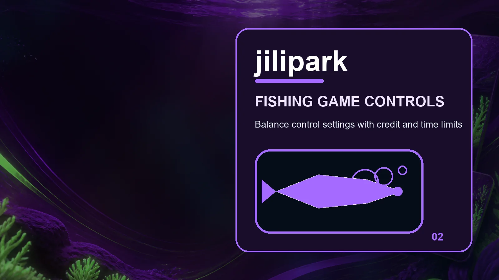 jilipark fishing full-width visual guide 2